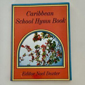 Caribbean School Hymn Book Paperback